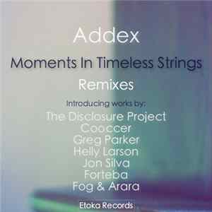 Addex - Moments In Timeless Strings Remixes mp3