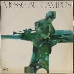 Roger Cochini - Messe Au Campus mp3