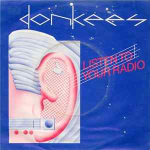 Donkees - Listen To Your Radio mp3
