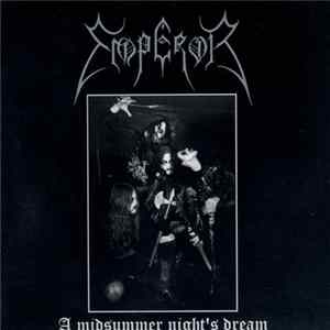 Emperor - A Midsummer Night's Dream mp3