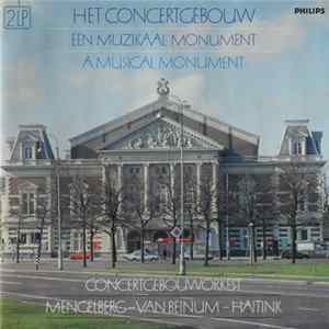 Concertgebouworkest - Een Muzikaal Monument / A Musical Monument mp3