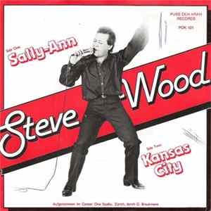 Steve Wood - Sally-Ann / Kansas City mp3
