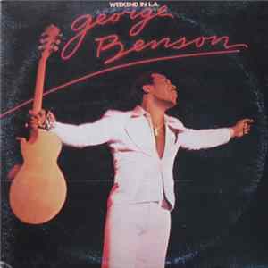 George Benson - Weekend In L.A. mp3