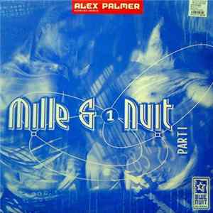 Alex Palmer - Mille & 1 Nuit mp3