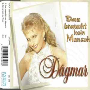 Dagmar - Das Braucht Kein Mensch mp3