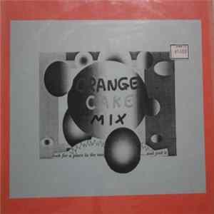 Orange Cake Mix - Look For A Place In The Sun . . . . . . And Find It! mp3