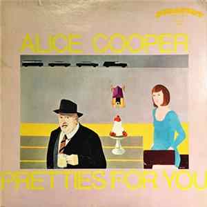 Alice Cooper - Pretties For You mp3