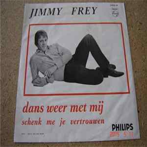 Jimmy Frey - Dans Weer Met Mij mp3