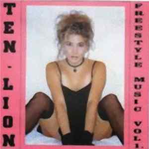 Various - Ten Lion Freestyle Music Vol 1 mp3