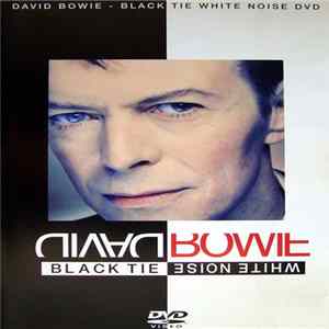 David Bowie - Black Tie White Noise mp3
