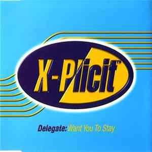Delegate - Want You To Stay mp3