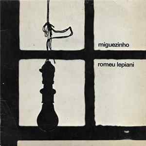 Miguezinho, Romeu Lepiani - Setembro mp3