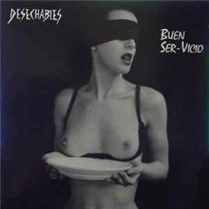 Desechables - Buen Ser - Vicio mp3