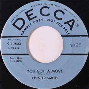 Chester Smith - You Gotta Move mp3