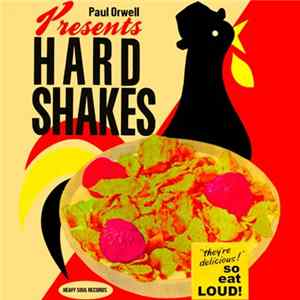 Paul Orwell - Hard Shakes mp3