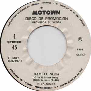 Rick James - Dámelo Nena = Give It To Me Baby mp3