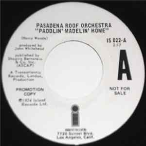 Pasadena Roof Orchestra - Paddlin' Madelin' Home mp3