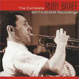 Ruby Braff - The Complete Bethlehem Recordings mp3