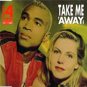 Twenty 4 Seven Featuring Stay-C And Nance - Take Me Away mp3