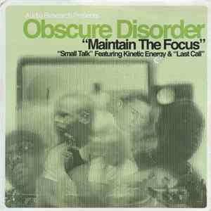 Obscure Disorder - Maintain The Focus mp3