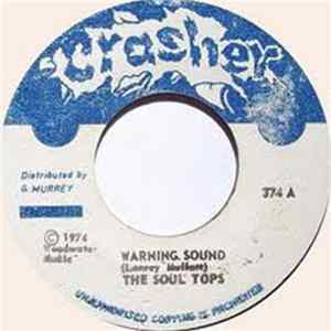 The Soul Tops - Warning Sound mp3