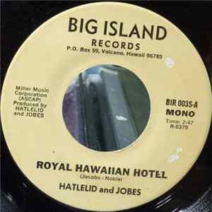 Hatlelid And Jobes - Royal Hawaiian Hotel / Haleiwa Rose mp3