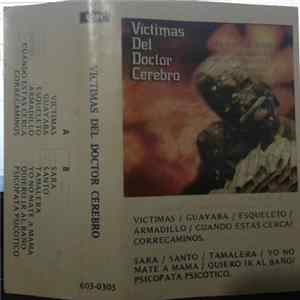 Victimas Del Doctor Cerebro - Victimas Del Doctor Cerebro mp3