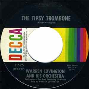 Warren Covington And His Orchestra - The Tipsy Trombone / Takin' It Slow mp3