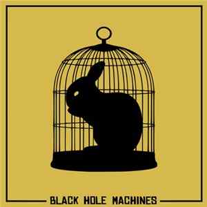 Black Hole Machines - Run, Rabbit, Run mp3