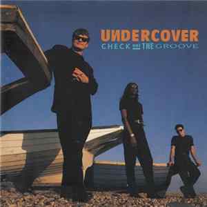Undercover - Check Out The Groove mp3