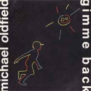Michael Oldfield - Gimme Back mp3