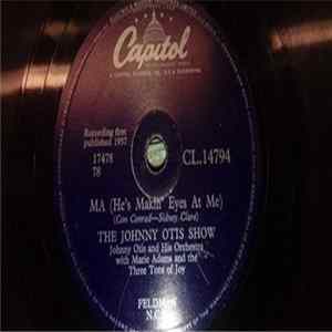 The Johnny Otis Show - Ma (He's Makin' Eyes At Me) mp3