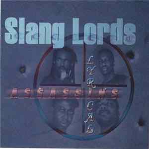 Slang Lords - Lyrical Assassins mp3