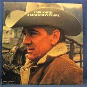 Carl Smith - A Gentleman In Love mp3