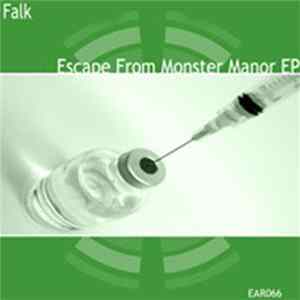 Falk - Escape From Monster Manor EP mp3