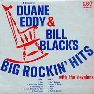 The Devalons - Duane Eddy & Bill Black's Big Rockin' Hits mp3
