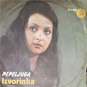 Izvorinka - Pepeljuga mp3