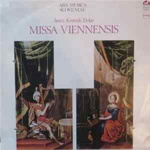 Janez Krstnik Dolar - Missa Viennensis mp3