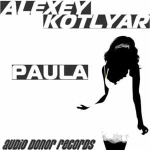 Alexey Kotlyar - Paula mp3