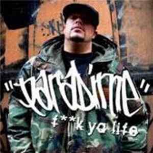 Paradime - Fuck Ya Life mp3