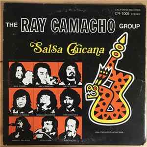 The Ray Camacho Group - Salsa Chicana mp3