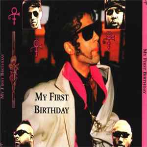 The Artist (Formerly Known As Prince) - My First Birthday mp3