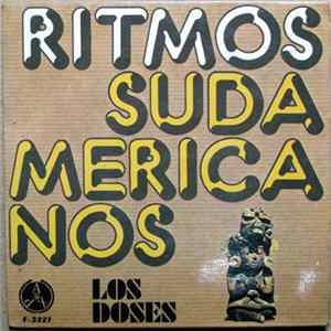 Los Doses - Ritmos Sudamericanos mp3