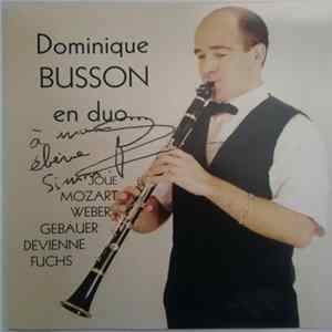 Dominique Busson - en duo... Mozart. Weber. Gebauer. Devienne. Fuchs mp3
