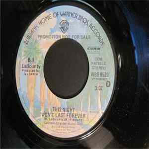 Bill Labounty - This Night Won't Last Forever mp3