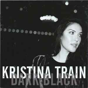 Kristina Train - Dark Black mp3
