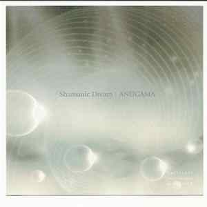 Anugama - Shamanic Dream mp3