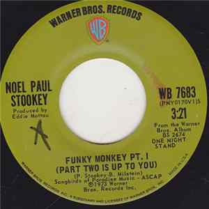 Noel Paul Stookey - Funky Monkey PT. 1 (Part Two Is Up To You) mp3