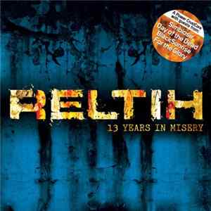 Reltih - 13 Years In Misery mp3