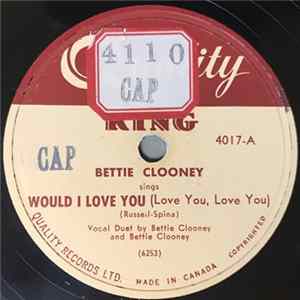 Bettie Clooney - Would I Love You / Faithful mp3